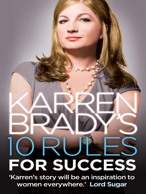 Title details for Karren Brady's 10 Rules for Success by Karren Brady - Available